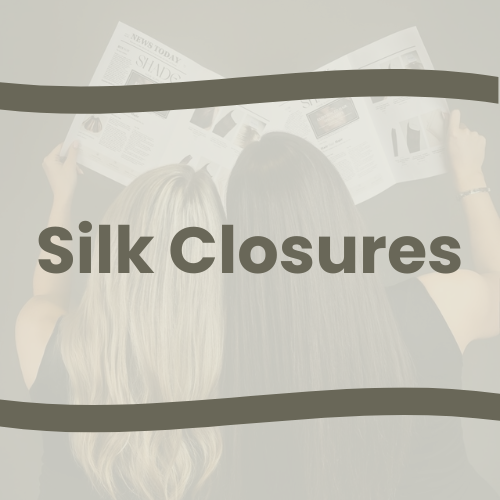 Silk Closures